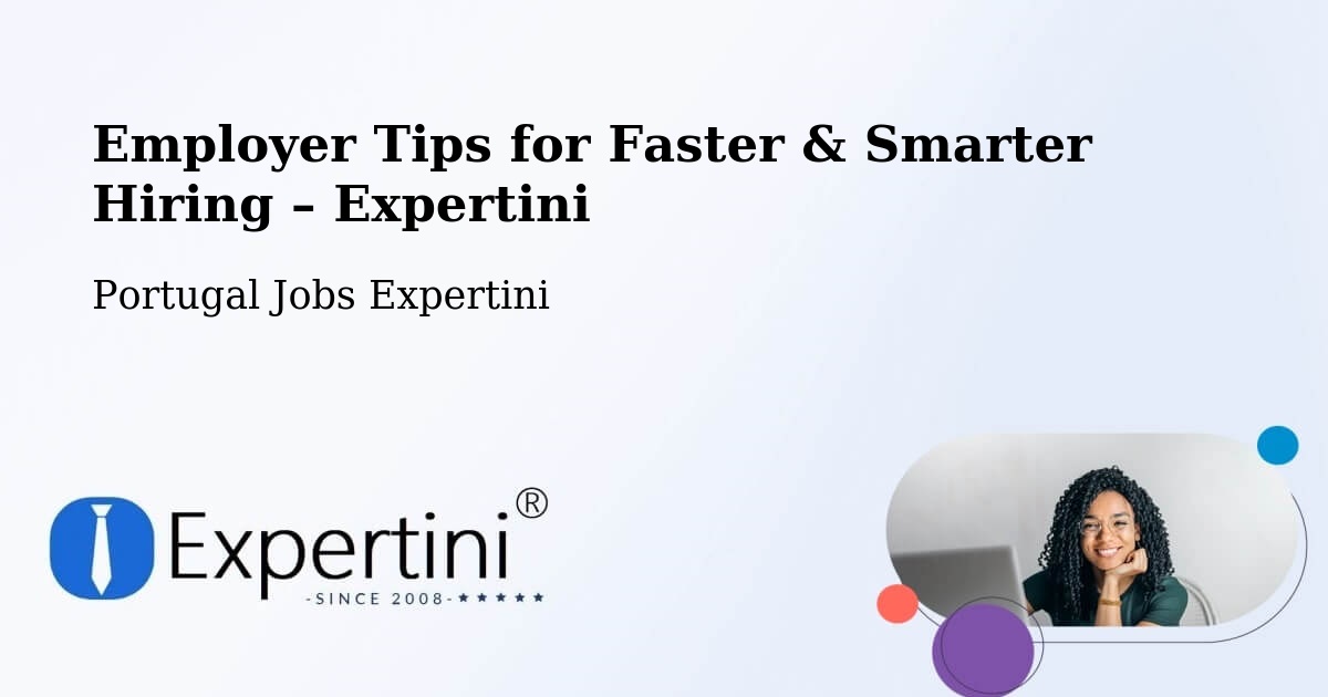Employer Tips for Hiring & Recruitment – Faro - Faro, Portugal Jobs Expertini